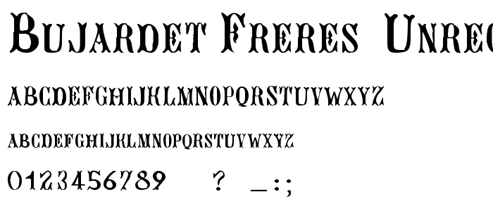 Bujardet Freres (Unregistered) font